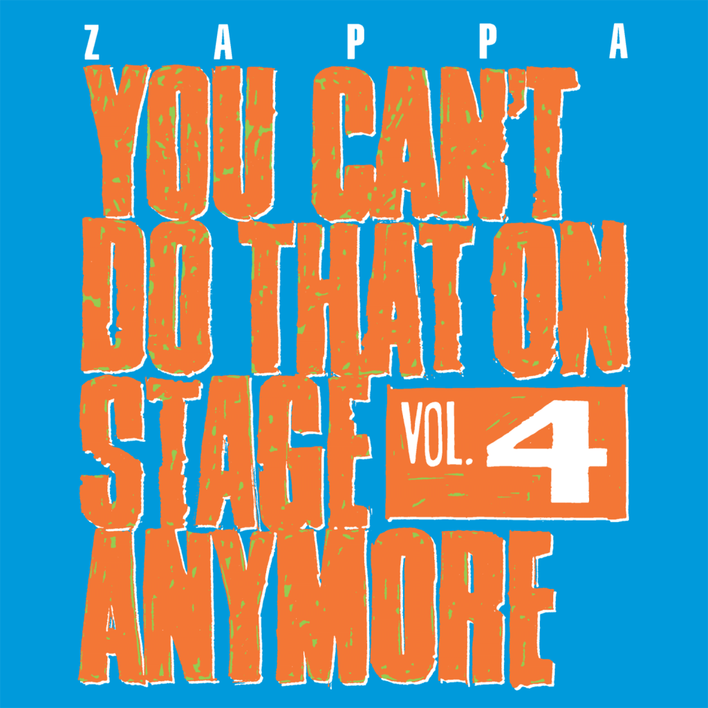You Can’t Do That On Stage Anymore, Vol. 4