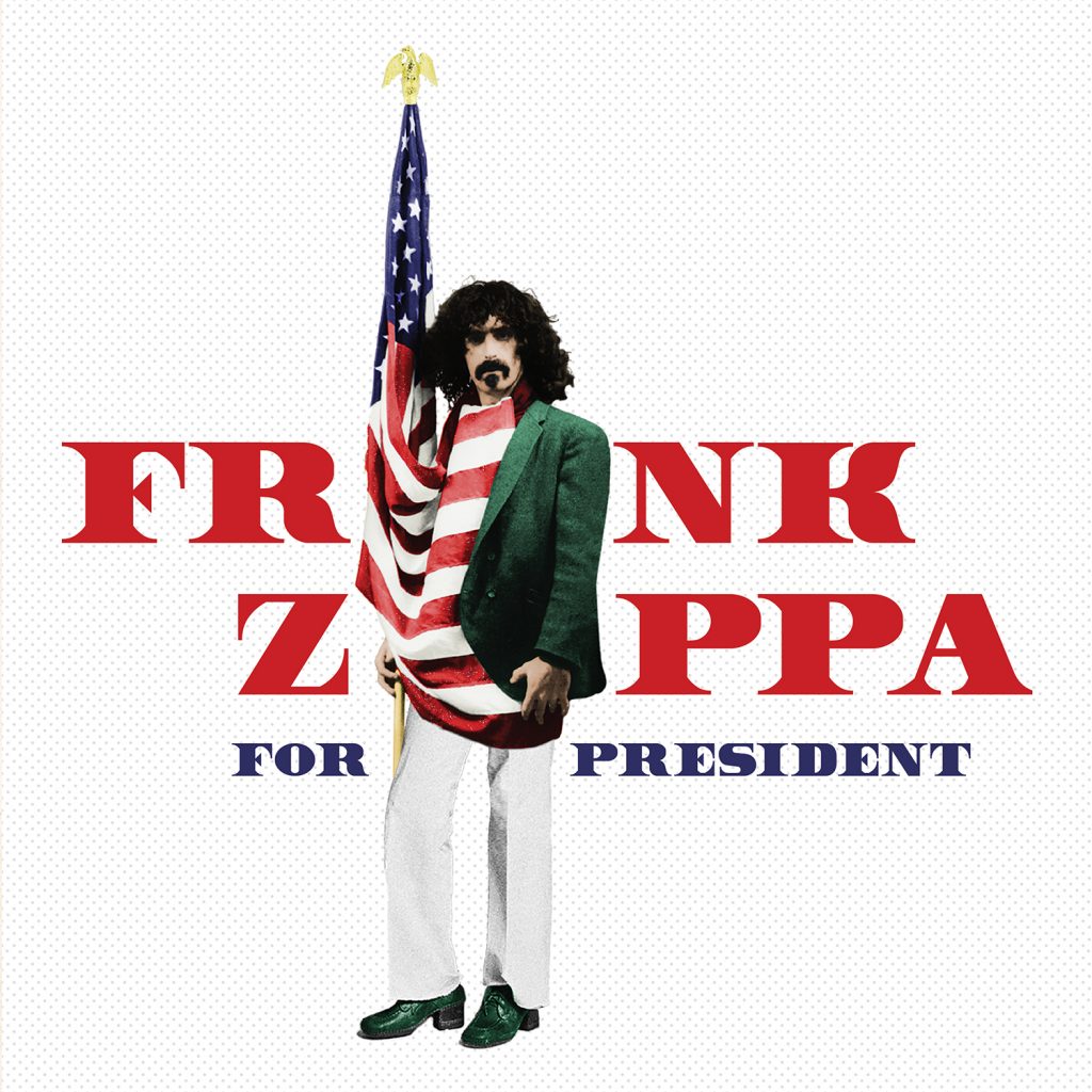 Frank Zappa For President