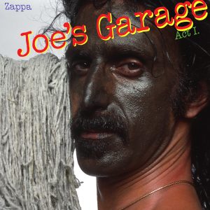 28_JOE'S-GARAGE_Act-I-Origcover